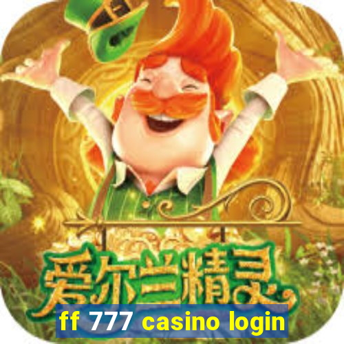 ff 777 casino login